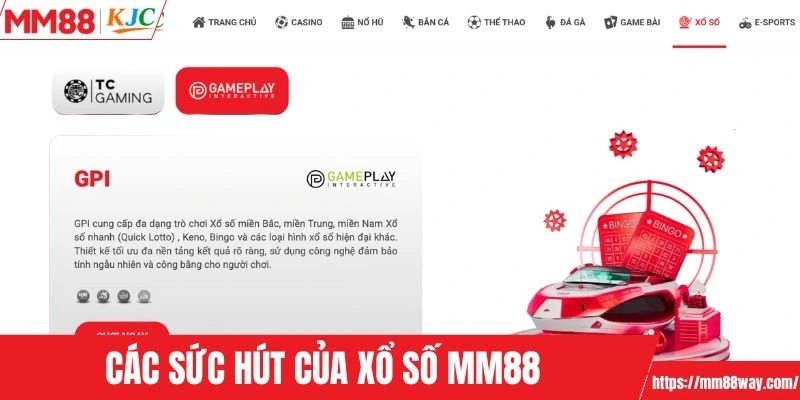 Các sức hút của xổ số MM88