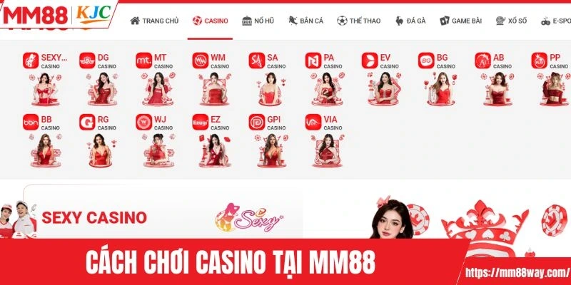 Cách chơi casino tại MM88 chuẩn nhất