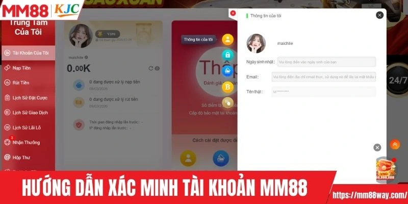Hướng dẫn xác minh tài khoản tại nhà cái MM88