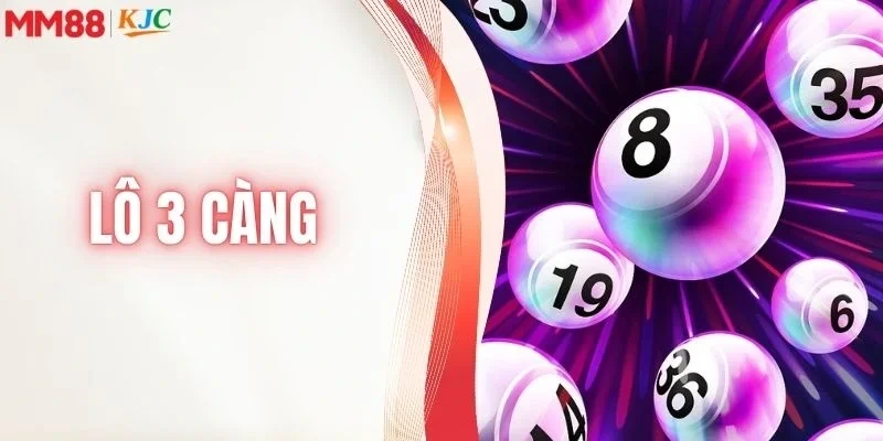 lô 3 càng