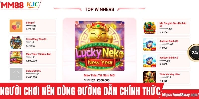 Người chơi nên dùng đường dẫn chính thức