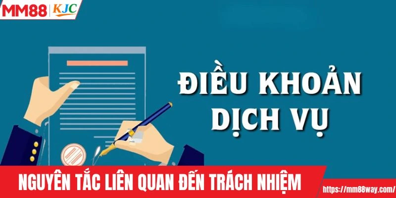 Nguyên tắc liên quan đến hành vi, trách nhiệm